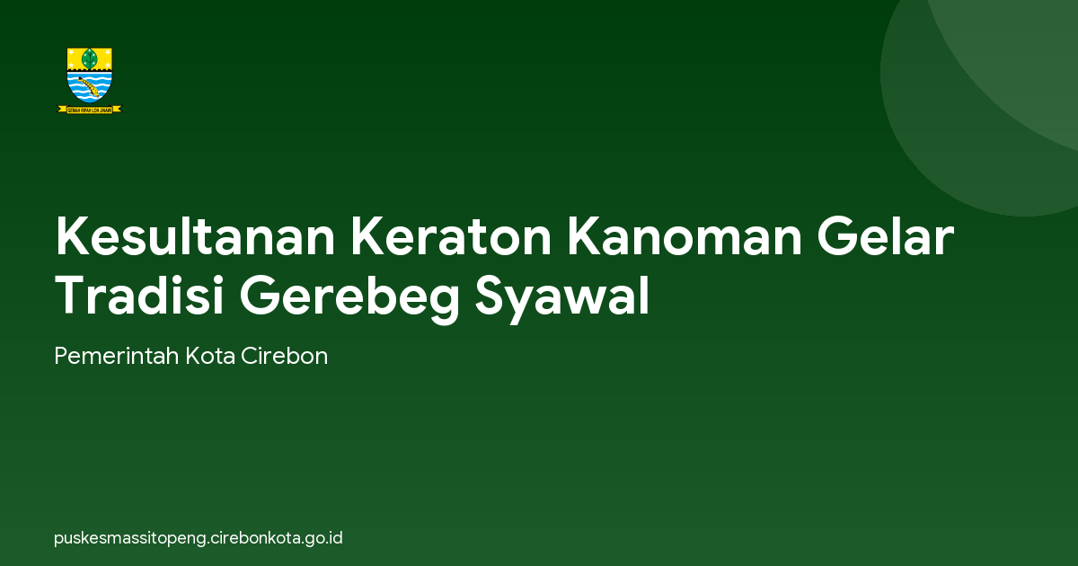 Kesultanan Keraton Kanoman Gelar Tradisi Gerebeg Syawal