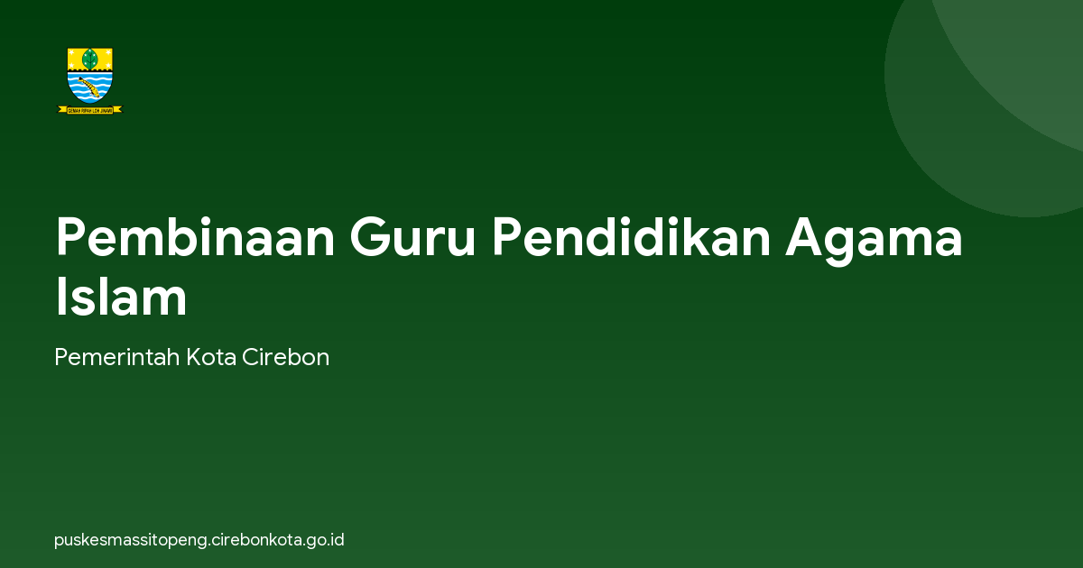 Pembinaan Guru Pendidikan Agama Islam
