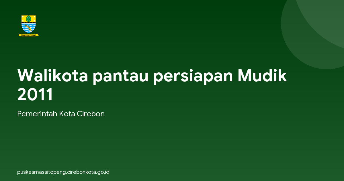 Walikota pantau persiapan Mudik 2011